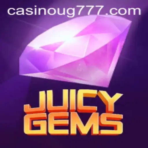 Unveiling JuicyGems: A New Era in Gaming with UG777
